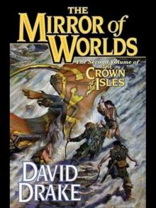Crown Of The Isles 02 The Mirror of Worlds-ARC Read online