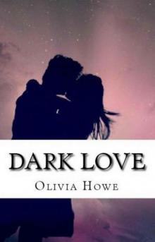 Dark Love Read online
