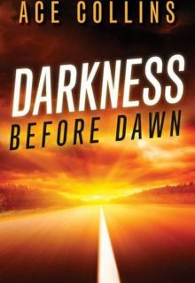 Darkness Before Dawn Read online