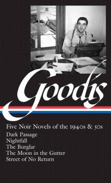 David Goodis: Five Noir Novels of the 1940s and '50s (Library of America) Read online