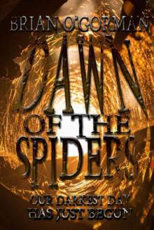Dawn of the Spiders: Special Edition