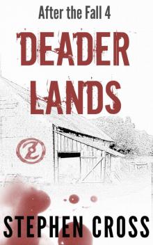 Deader Lands (After the Fall Book 4) Read online