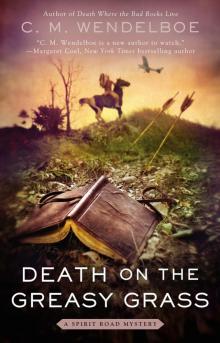 Death on the Greasy Grass Read online