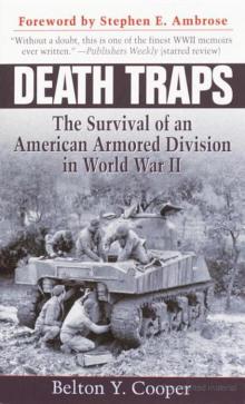 Death Traps: The Survival of an American Armored Division in World War II Read online