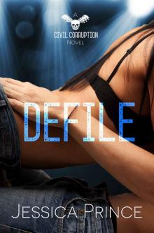Defile (Civil Corruption Book 2) Read online