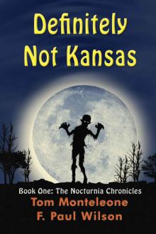 Definitely Not Kansas (Nocturnia Book 1)