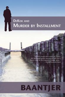 DeKok and Murder by Installment Read online
