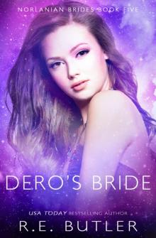 Dero's Bride (Norlanian Brides Book Five) Read online