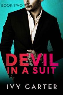 Devil In A Suit (Book Two) Read online
