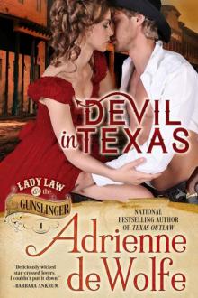 Devil in Texas (Lady Law & The Gunslinger Series, Book 1) Read online
