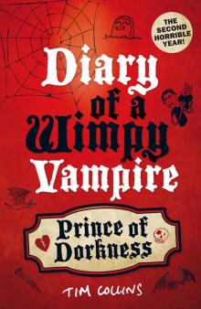 Diary of a Wimpy Vampire: Prince of Dorkness Read online