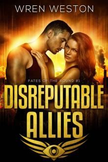 Disreputable Allies (Fates of the Bound Book 1) Read online