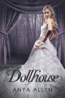 Dollhouse Read online