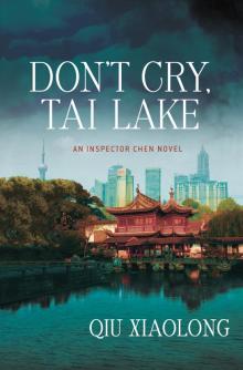 Don't Cry Tai Lake Read online