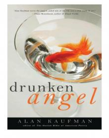 Drunken Angel (9781936740062) Read online