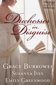 Duchesses in Disguise Read online