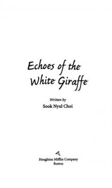 Echoes of the White Giraffe Read online