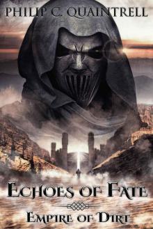 Empire of Dirt: (Echoes of Fate: Book 2)