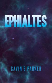 Ephialtes (Ephialtes Trilogy Book 1) Read online