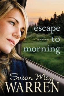 Escape to Morning Read online