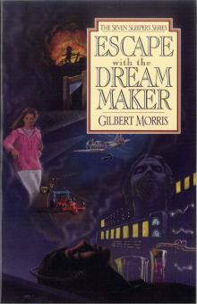 Escape with the Dream Maker Read online