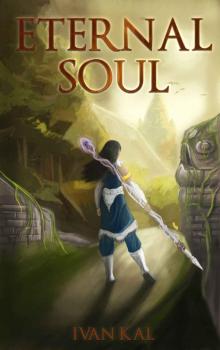 Eternal Soul (The Eternal Path Book 1) Read online