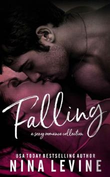 Falling: A Sexy Alpha Romance Collection Read online