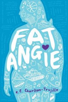 Fat Angie