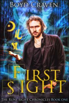 First Sight: The Rune Sight Chronicles Read online