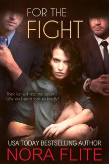 For the Fight (Romantic Suspense) (Beyond Blood, #2) Read online