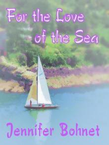 FOR THE LOVE OF THE SEA Read online