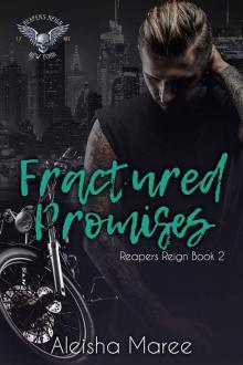 Fractured Promises (Reapers Reign, #2)