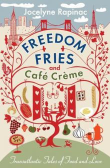 Freedom Fries and Cafe Creme Read online