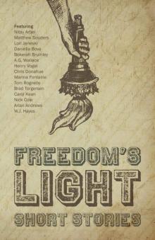 Freedom's Light: Short Stories Read online