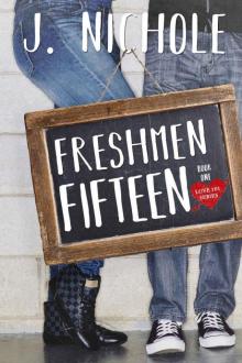 Freshmen Fifteen (Love 101) Read online