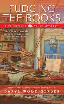 Fudging the Books (A Cookbook Nook Mystery 4) Read online