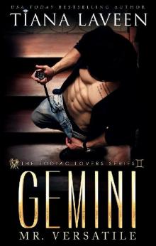 Gemini - Mr. Versatile: The 12 Signs of Love (The Zodiac Lovers Series Book 6) Read online