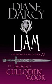 Ghosts of Culloden Moor 14 - Liam (Diane Darcy) Read online