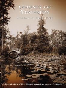 Ghosts of Yesterday Read online