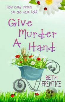 Give Murder A Hand: Lizzie. Book 2 (The Westport Mysteries)