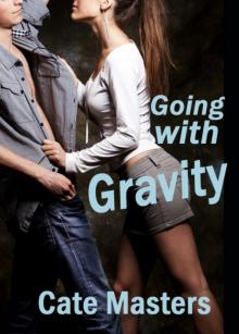 Going with Gravity Read online