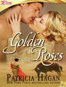 Golden Roses Read online