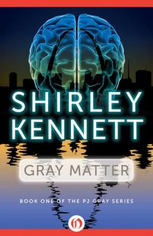 Gray Matter Read online