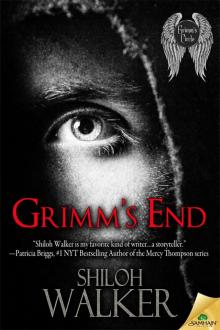 Grimm's End: Grimm's Circle, Book 9 Read online