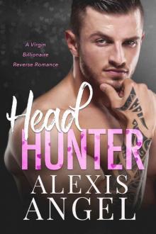 Head Hunter: A Virgin Billionaire Reverse Romance Read online