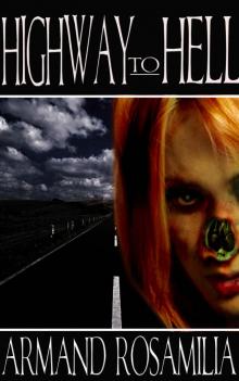 Highway To Hell (Dying Days Book 1) Read online