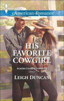 His Favorite Cowgirl (Glades County Cowboys Book 2) Read online