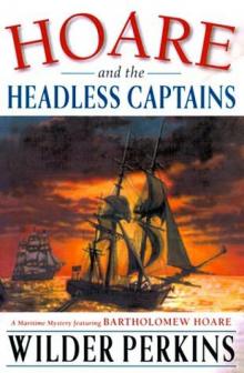 Hoare and the headless Captains cbh-2 Read online