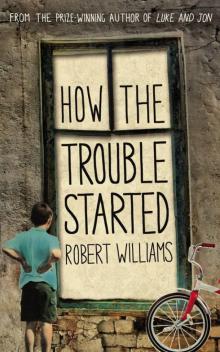 How the Trouble Started Read online