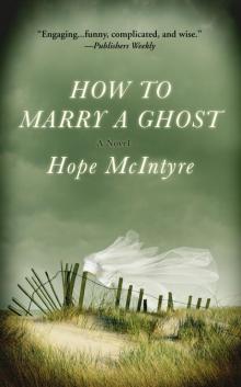 How to Marry a Ghost Read online